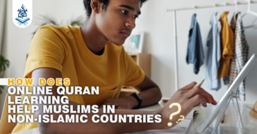 How Does Online Quran Learning Help Muslims In Non-Islamic Countries ijaazah.com