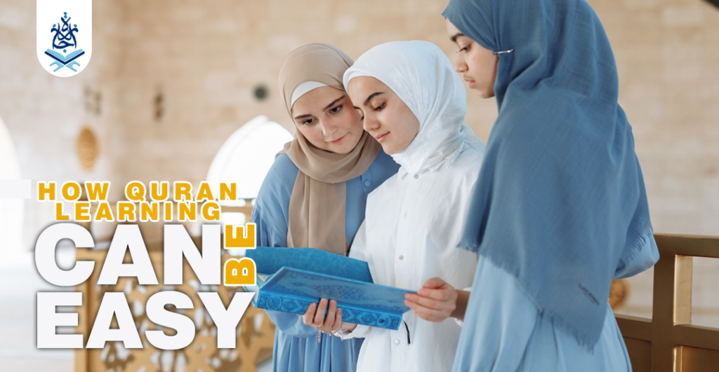 How Quran Learning Can Be Easy ijaazah.com