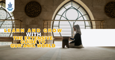 Learn And Grow With The Extensive Guide To Qur’anic World ijaazah.com