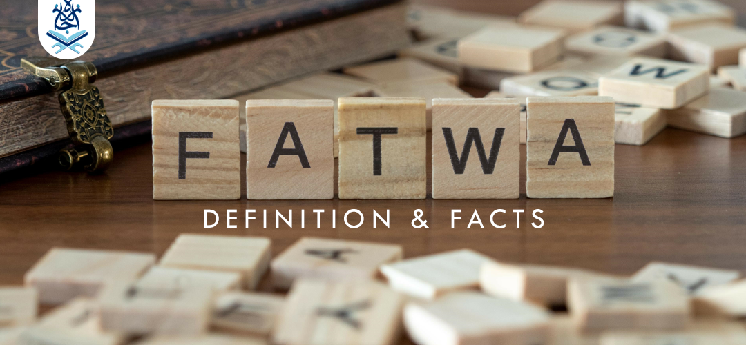 define fatwa islam - Fatwa , fatwa islam