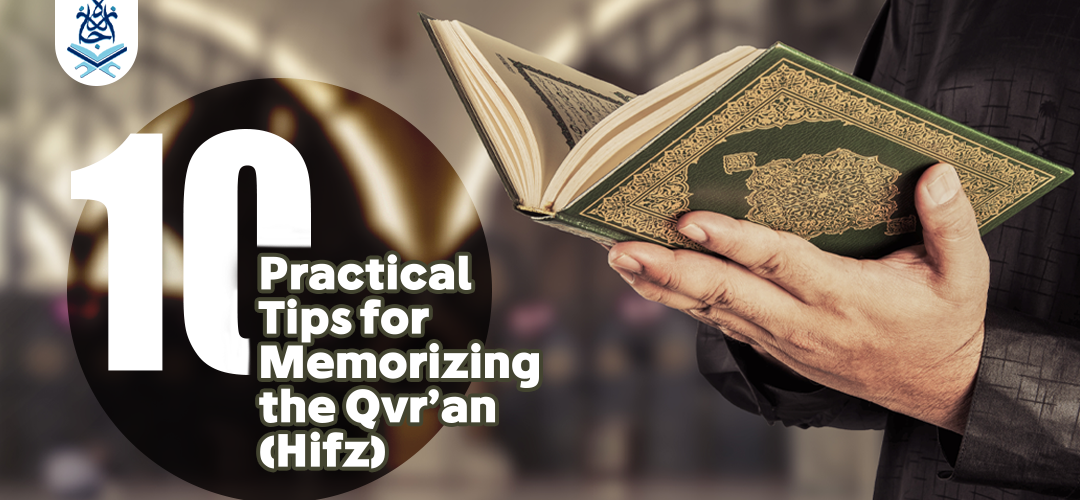 10-practical-tips-memorizing-quran-hifz