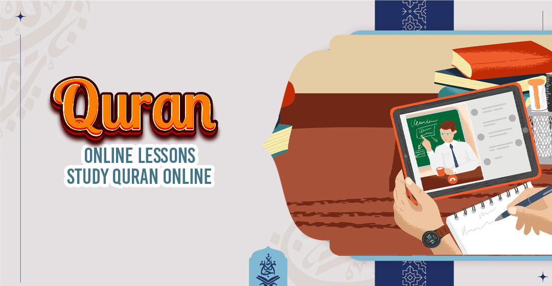 Quran Online Lessons | Study Quran Online