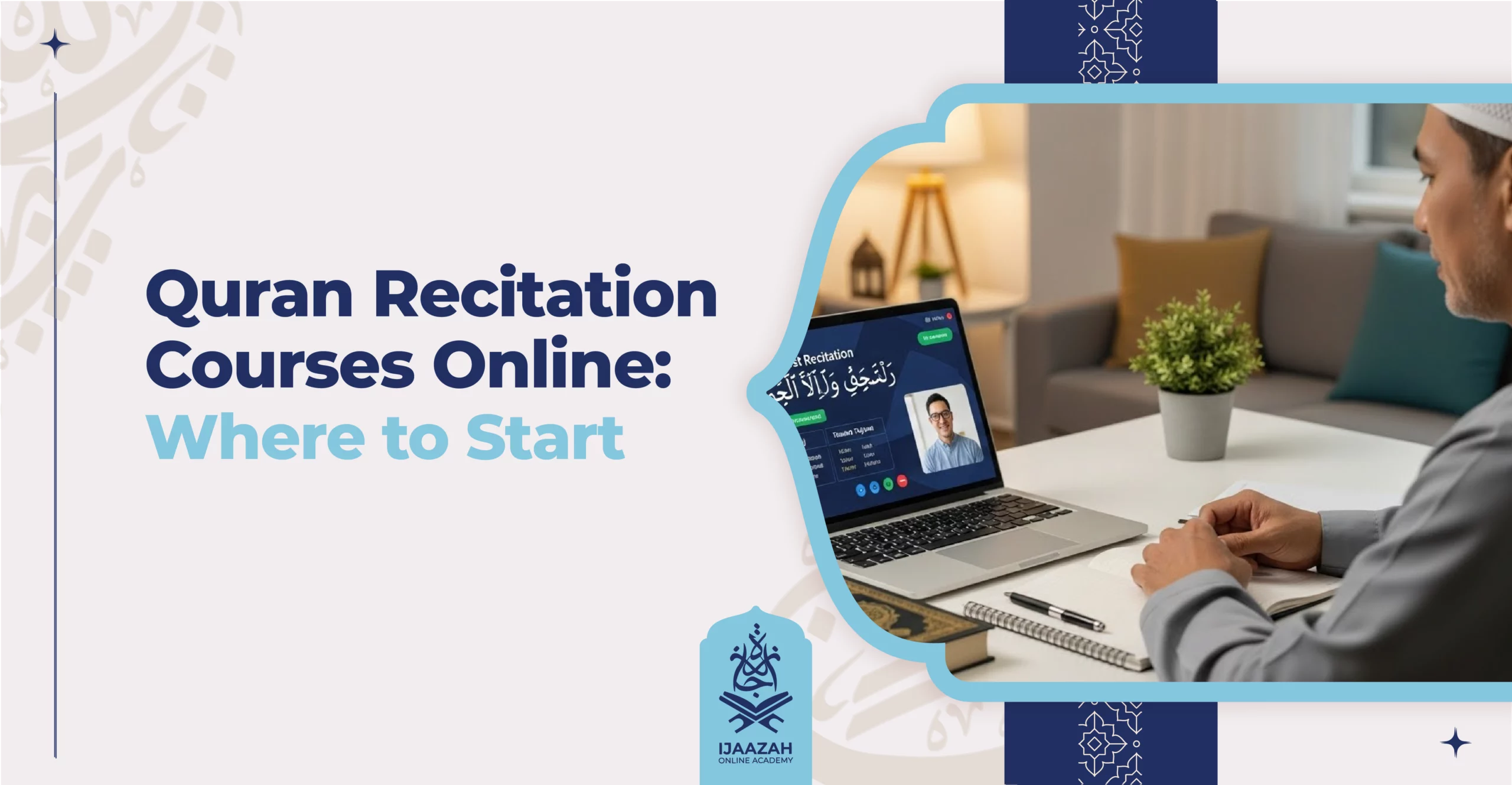 Quran Recitation Courses Online Where to Start