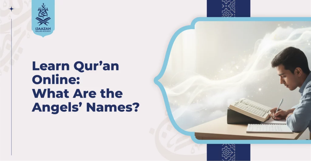 What Are the Angels’ Names