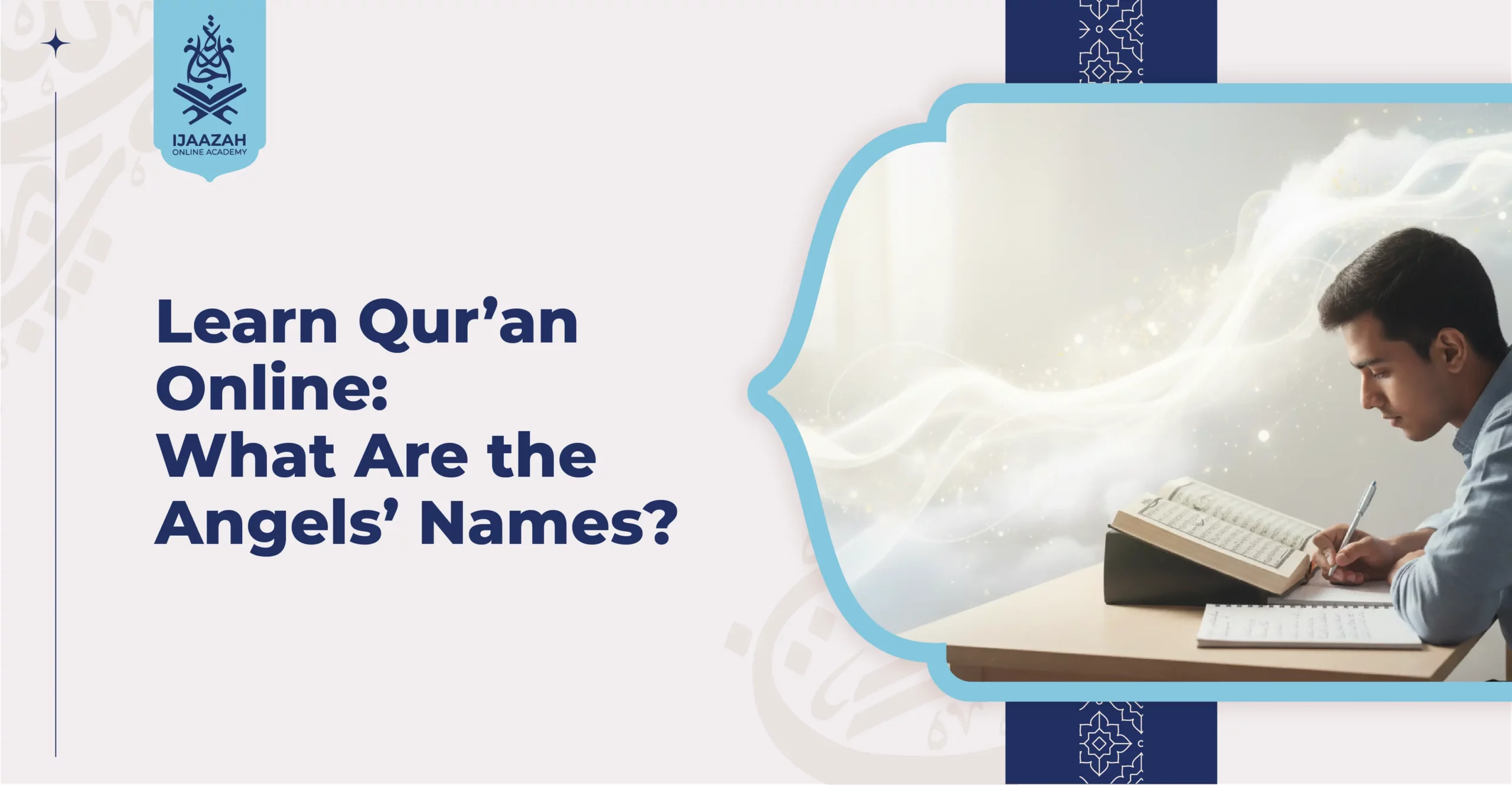 What Are the Angels’ Names