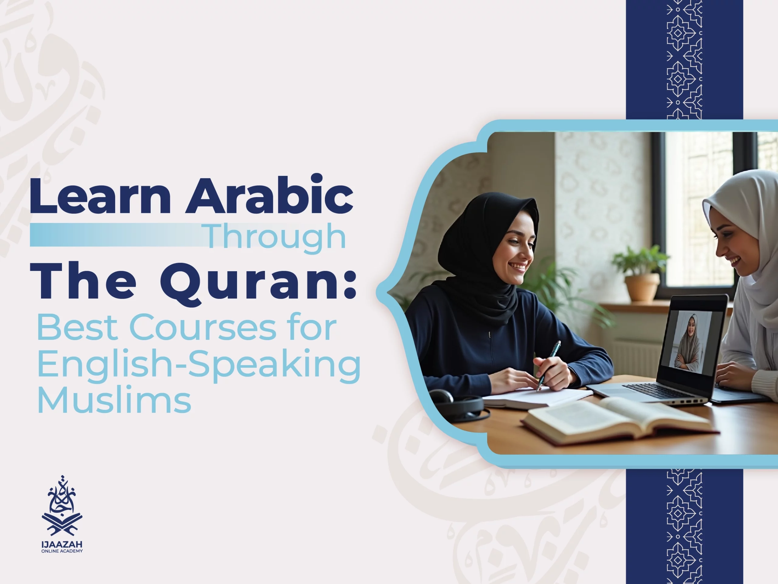 Learn Arabic Through the Quran Best Courses for English-Speaking Muslims