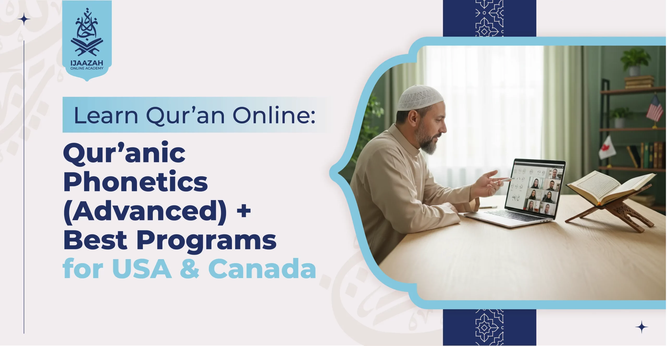 Learn Quran Online Qur’anic Phonetics (Advanced) + Best Programs for USA & Canada