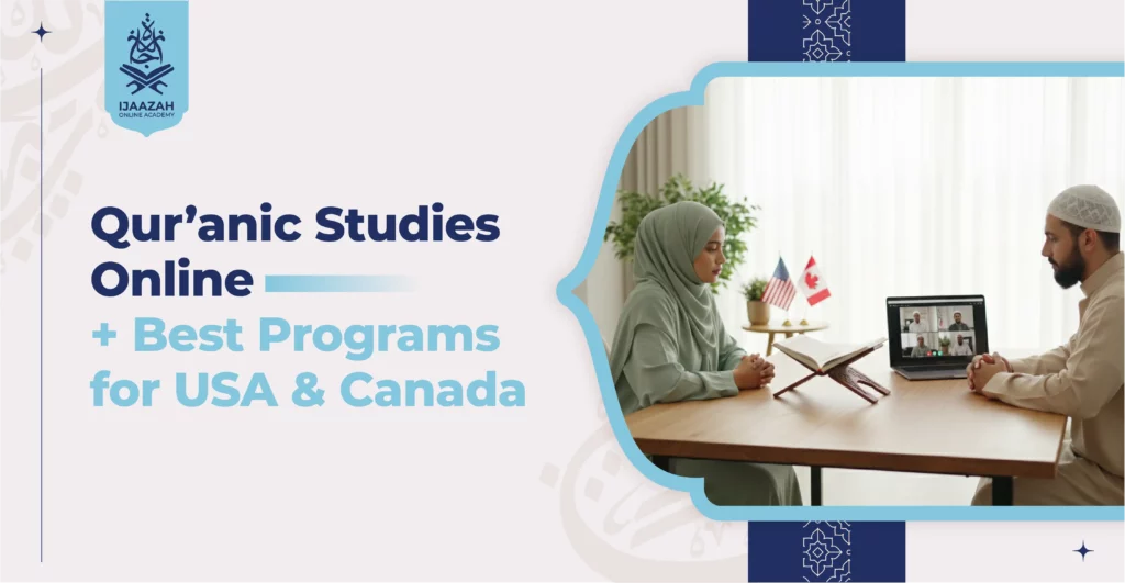 Learn Quran Online Qur’anic Studies Online + Best Programs for USA & Canada
