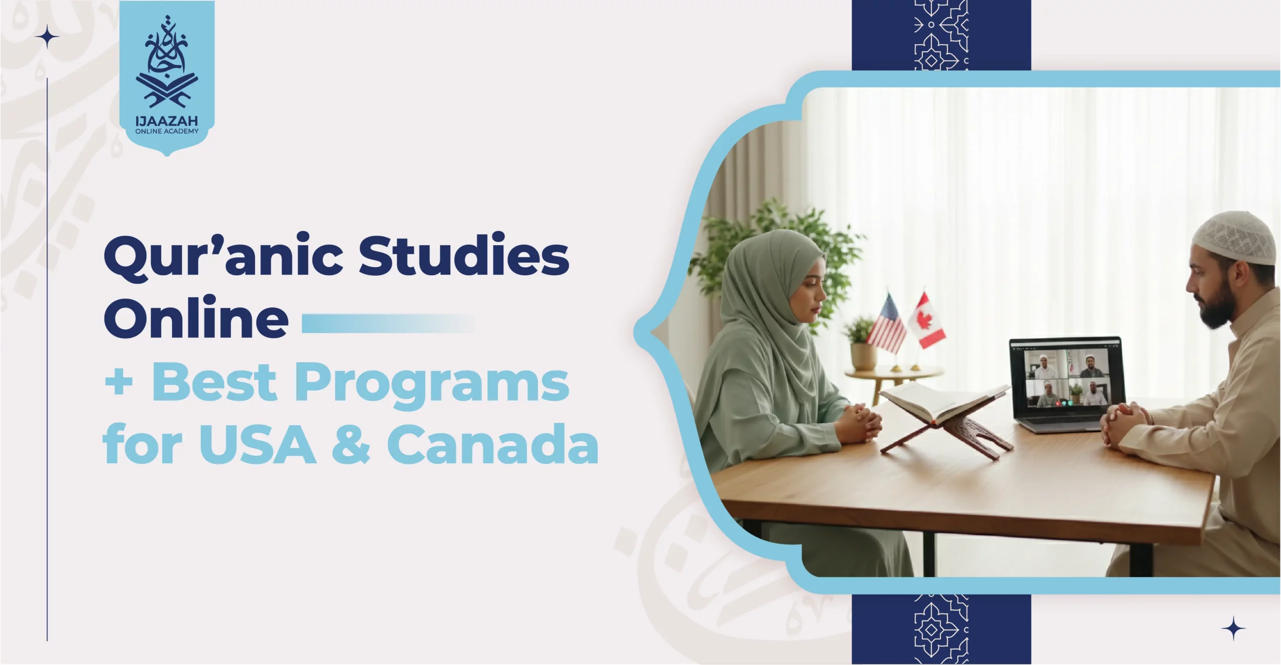 Learn Quran Online Qur’anic Studies Online + Best Programs for USA & Canada