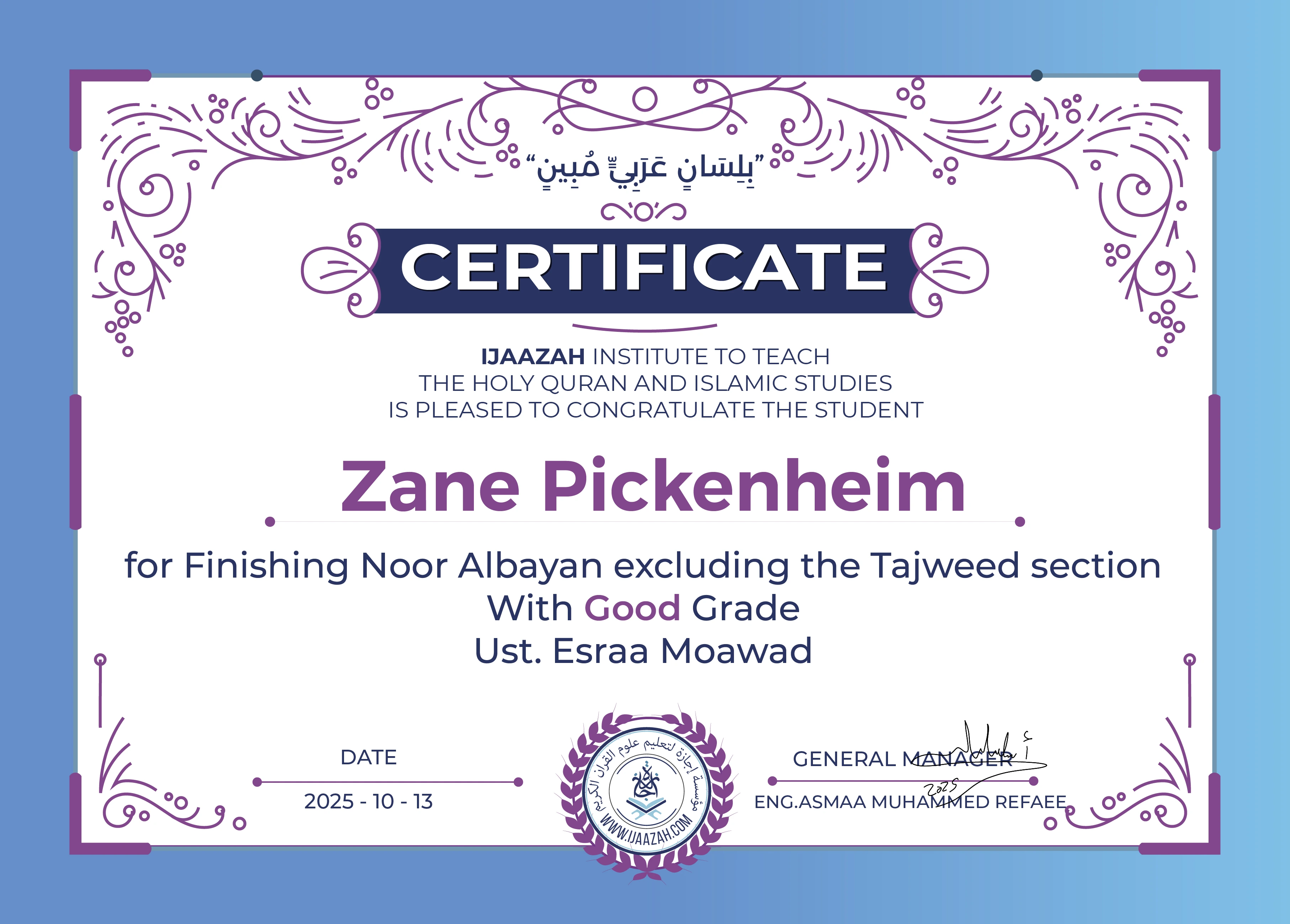 Zane Pickenheim - for Finishing Noor Albayan excluding the Tajweed section