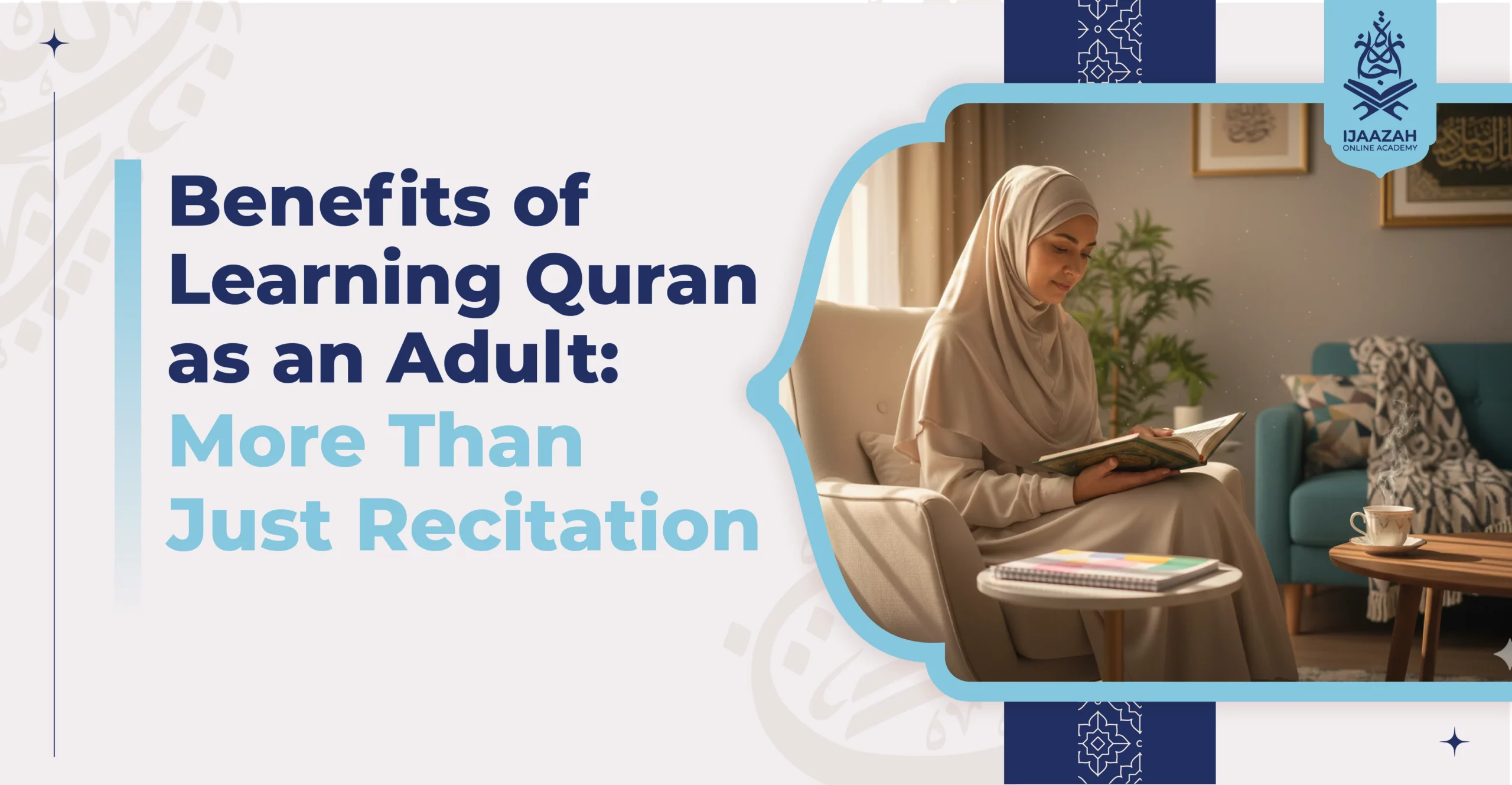 benefits of learning Quran as an adult