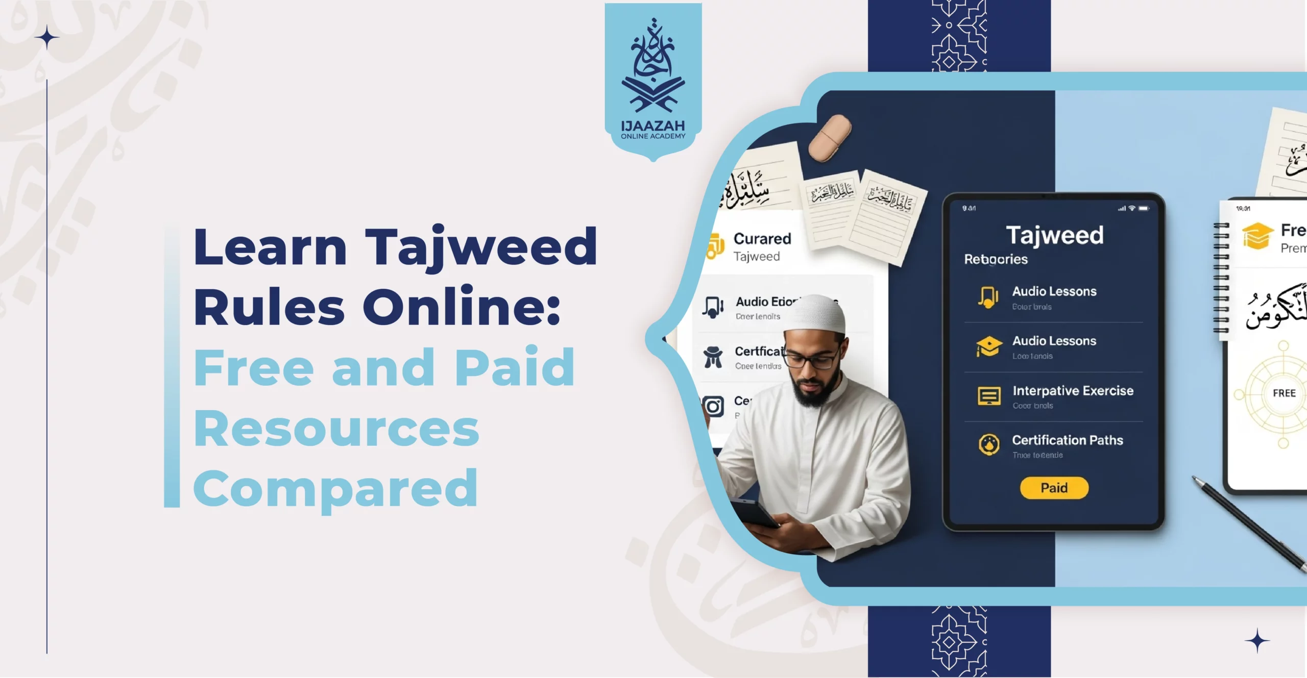 Learn Tajweed Rules Online Free and Paid Resources Compared