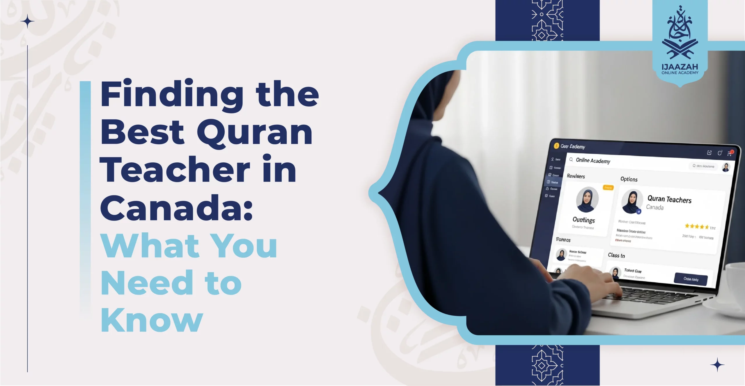 Finding the Best Quran Teacher in Canada What You Need to Know