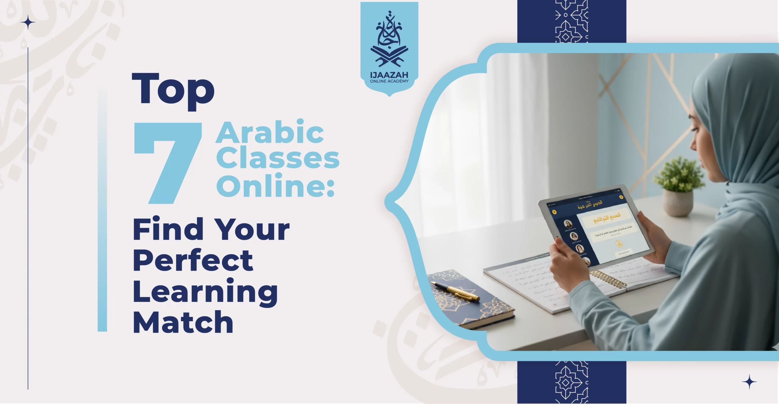Top 7 Arabic Classes Online Find Your Perfect Learning Match