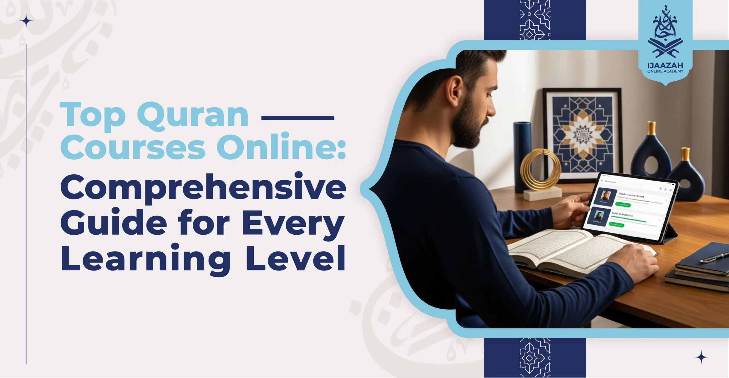 Top Quran Courses Online Comprehensive Guide for Every Learning Level
