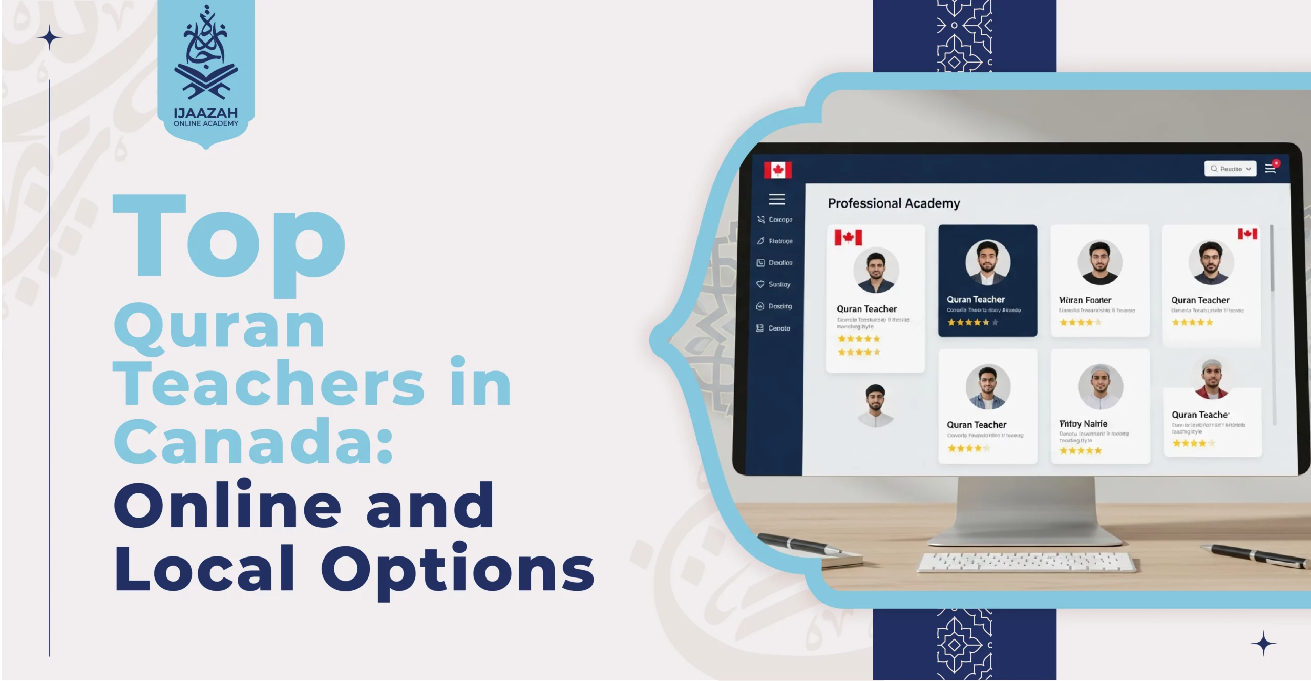 Top Quran Teachers in Canada Online and Local Options