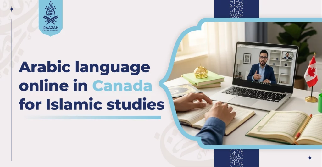 Arabic language online in Canada for Islamic studies