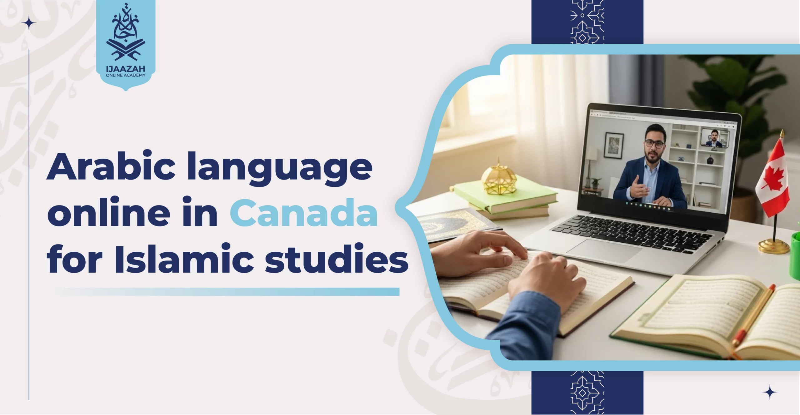 Arabic language online in Canada for Islamic studies