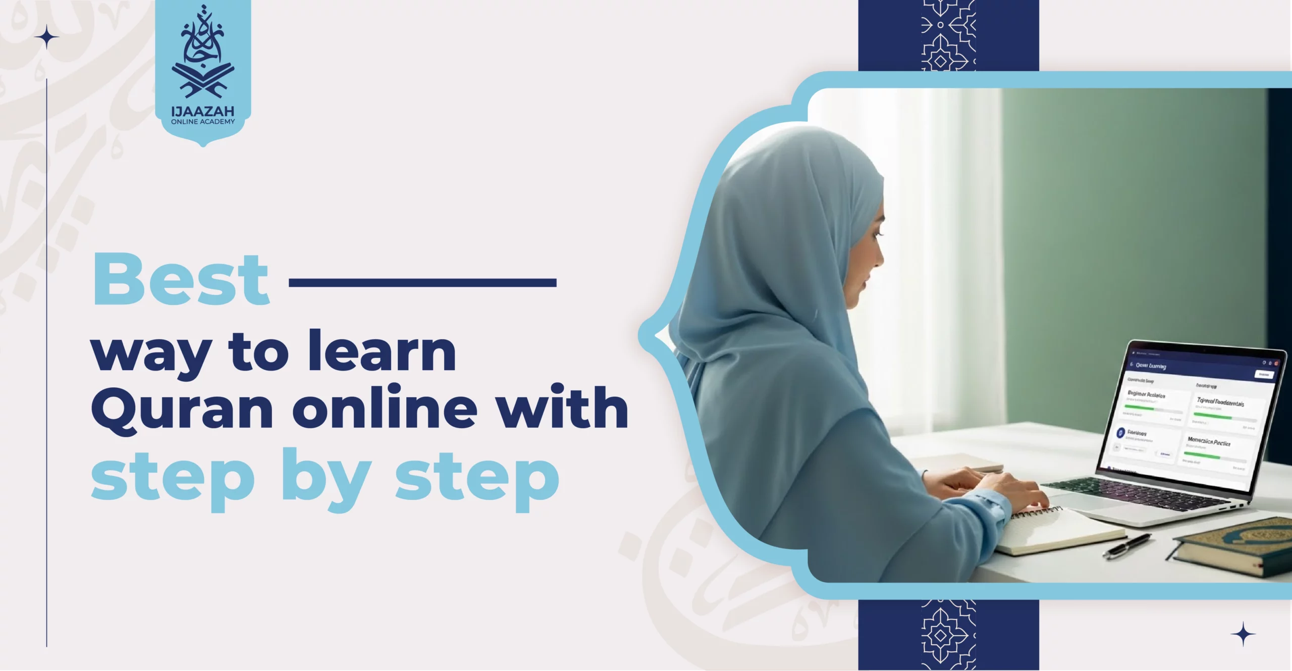 Best way to learn Quran online with step by step
