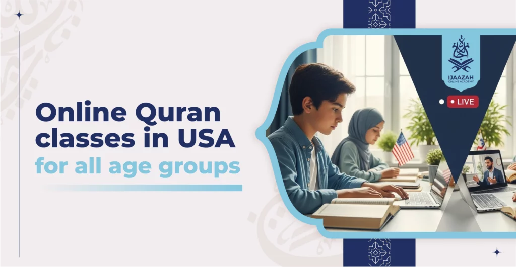Online Quran classes in USA for all age groups