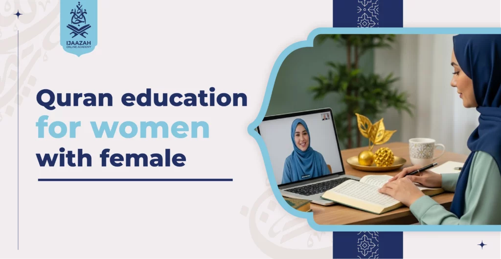 Quran education for women with female instructors