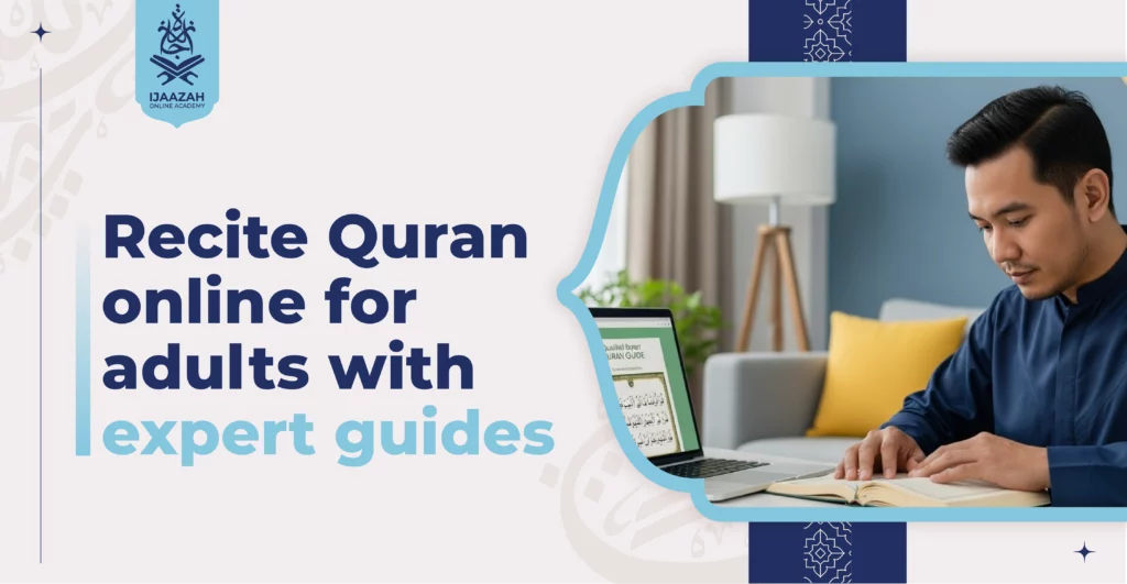 Recite Quran online for adults with expert guides
