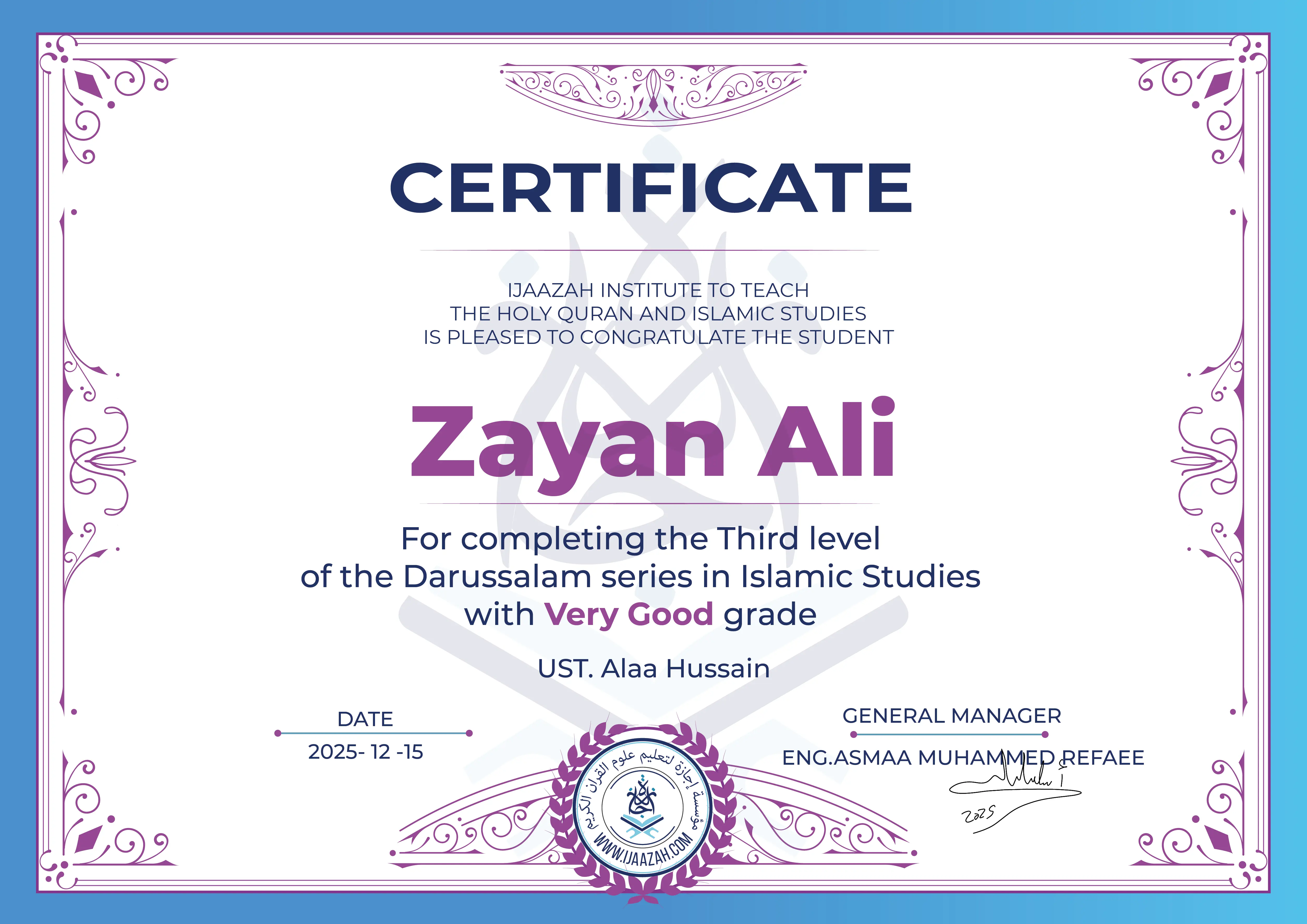 Zayan Ali - For completing the Third level of the Darussalam series in Islamic Studies