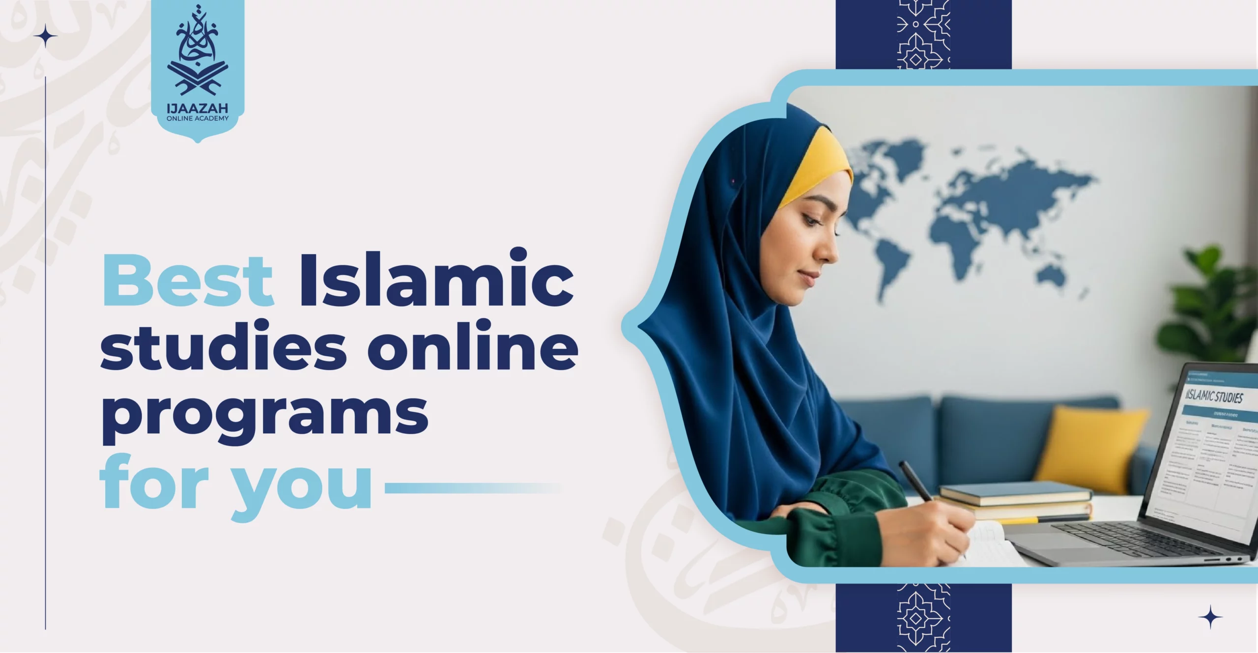Best Islamic Studies Online Programs for You How to Choose Wisely
