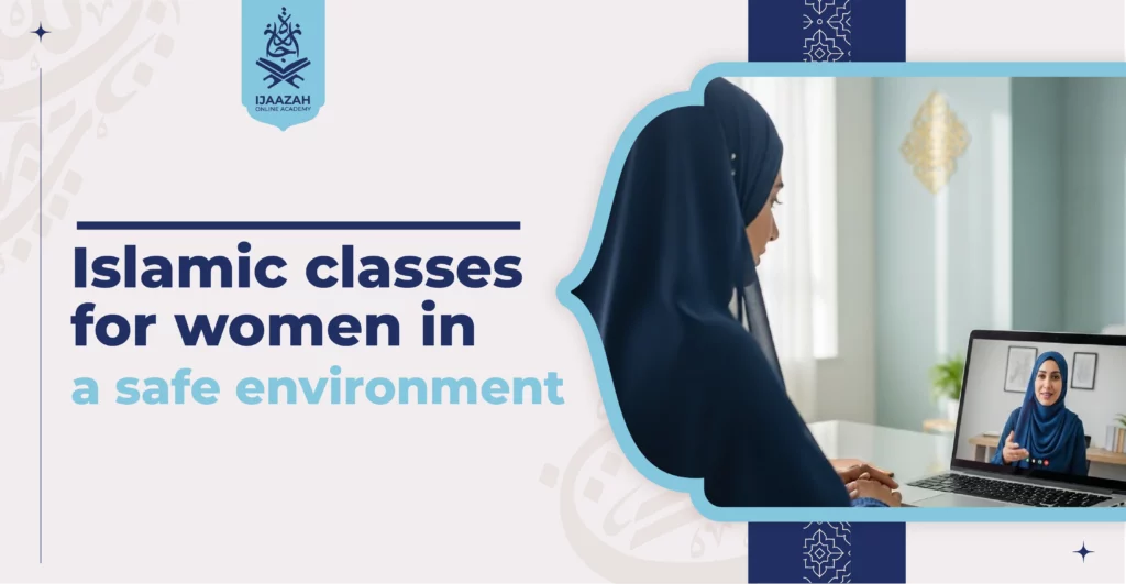 Islamic Classes for Women in a Safe Environment Grow With Confidence