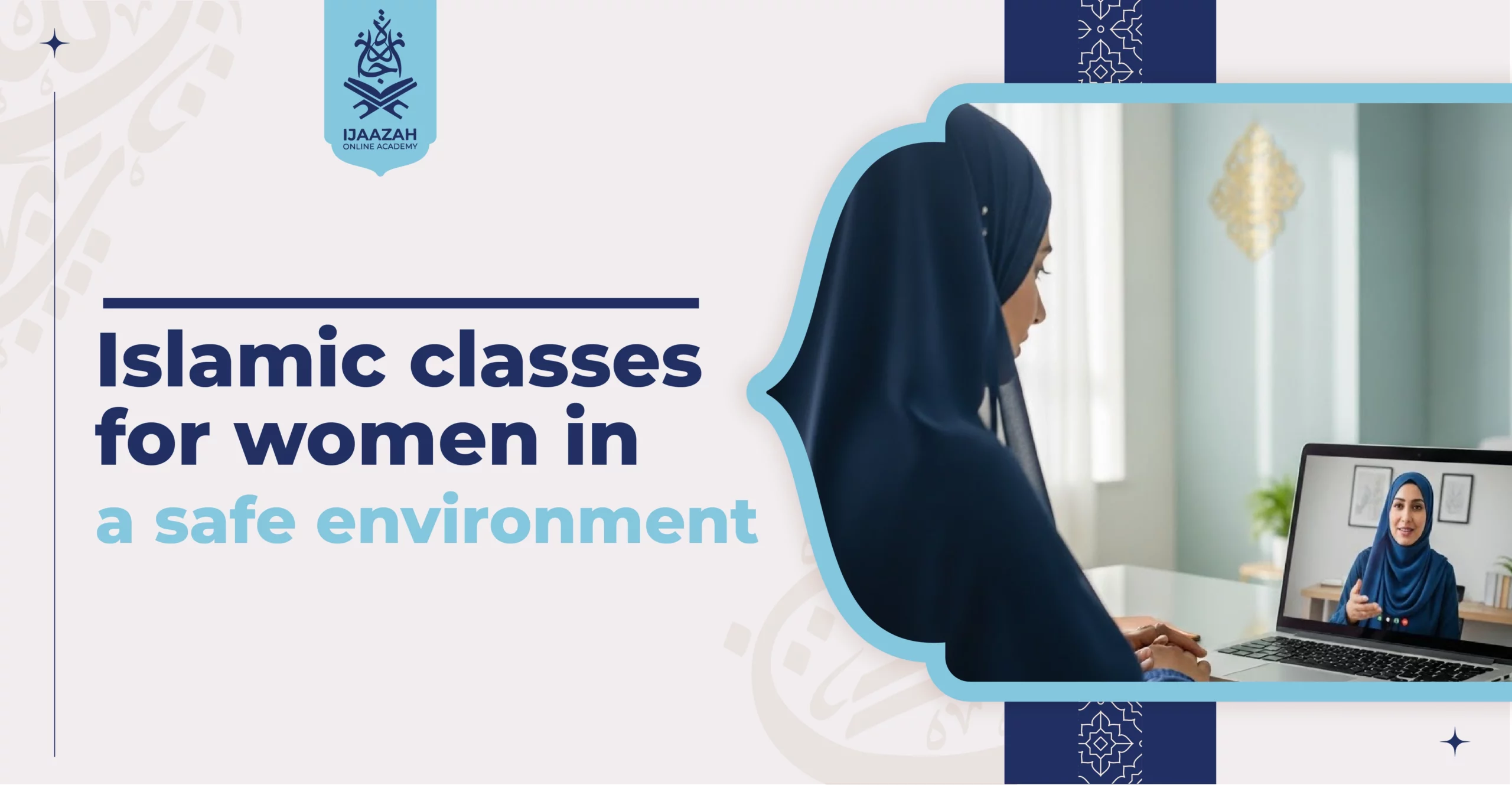 Islamic Classes for Women in a Safe Environment Grow With Confidence