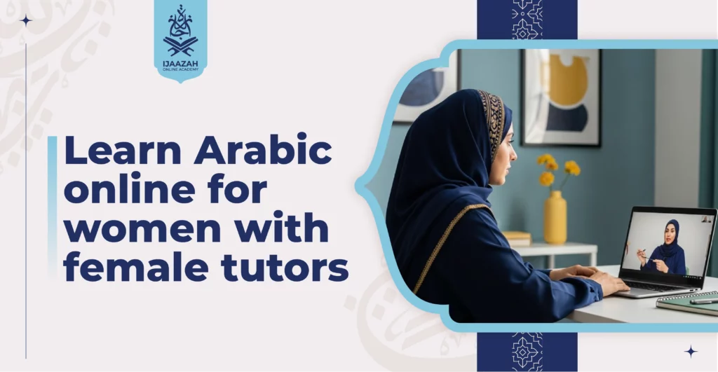 Learn Arabic Online for Women with Female Tutors Your Private Space to Grow