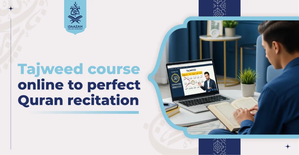 Tajweed Course Online to Perfect Quran Recitation The Art of Tartil