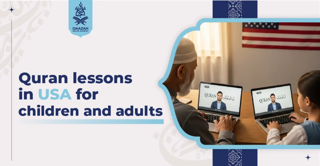Quran Lessons in USA for Children and Adults Your Family’s Learning Hub
