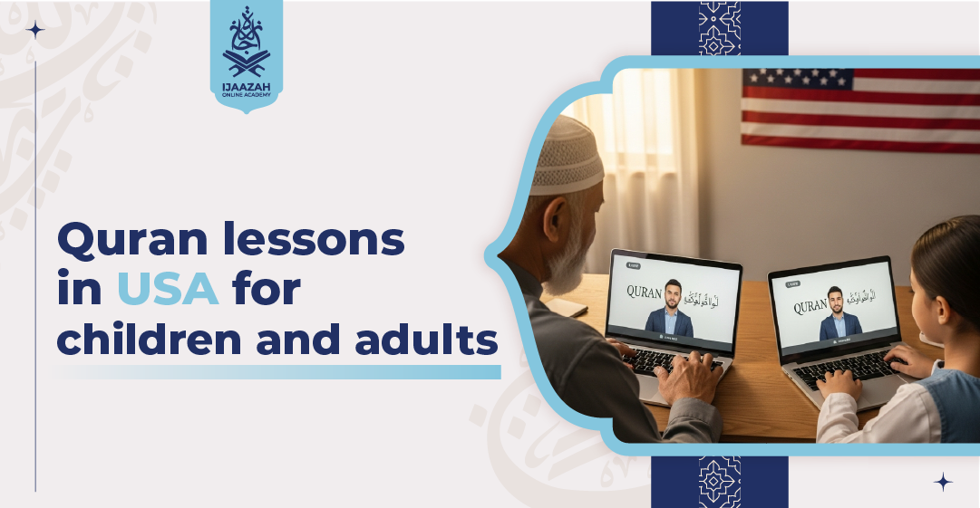 Quran Lessons in USA for Children and Adults Your Family’s Learning Hub
