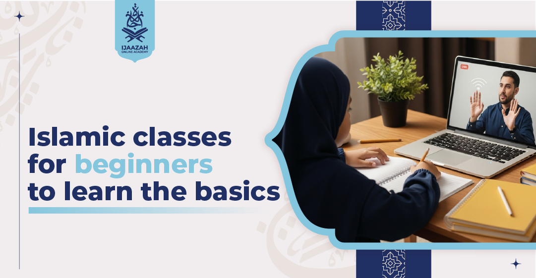 Islamic Classes for Beginners: Your Complete Guide to Learning Islam Online