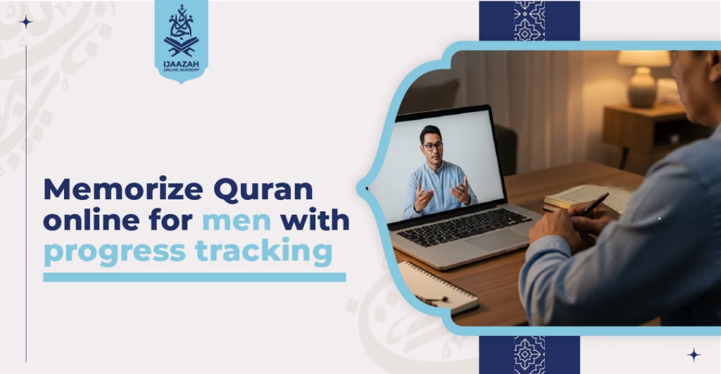 Memorize Quran Online for Men with Progress Tracking