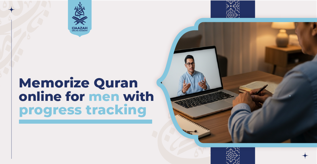 Memorize Quran Online for Men with Progress Tracking