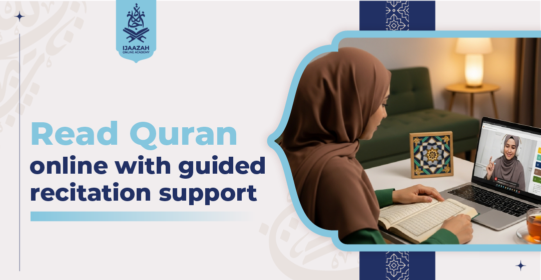Read Quran Online with Guided Recitation Support