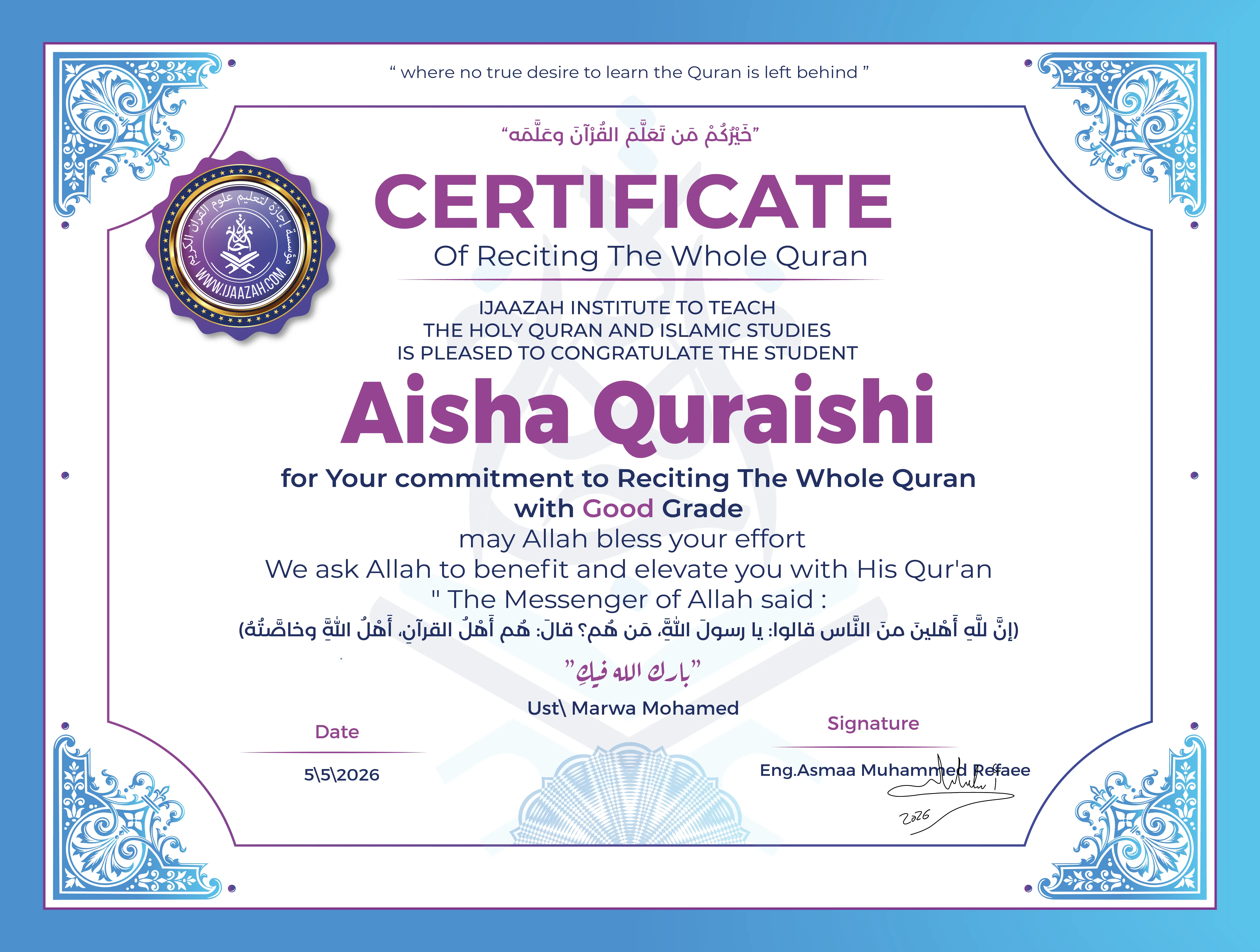 Aisha Quraishi - For Your commitment to Reciting The Whole Quran