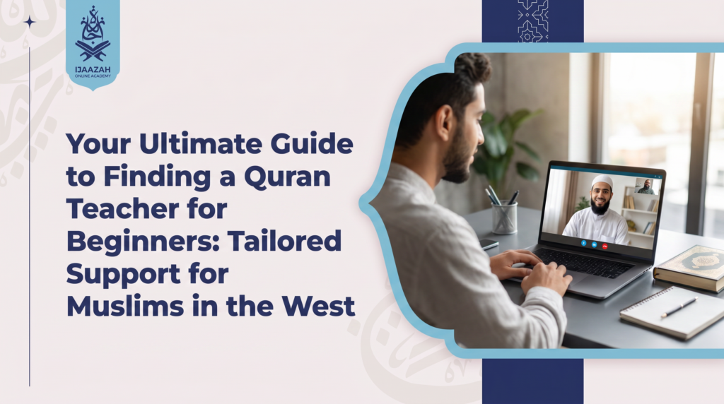 Quran Teacher for Beginners Ijaazah Academy