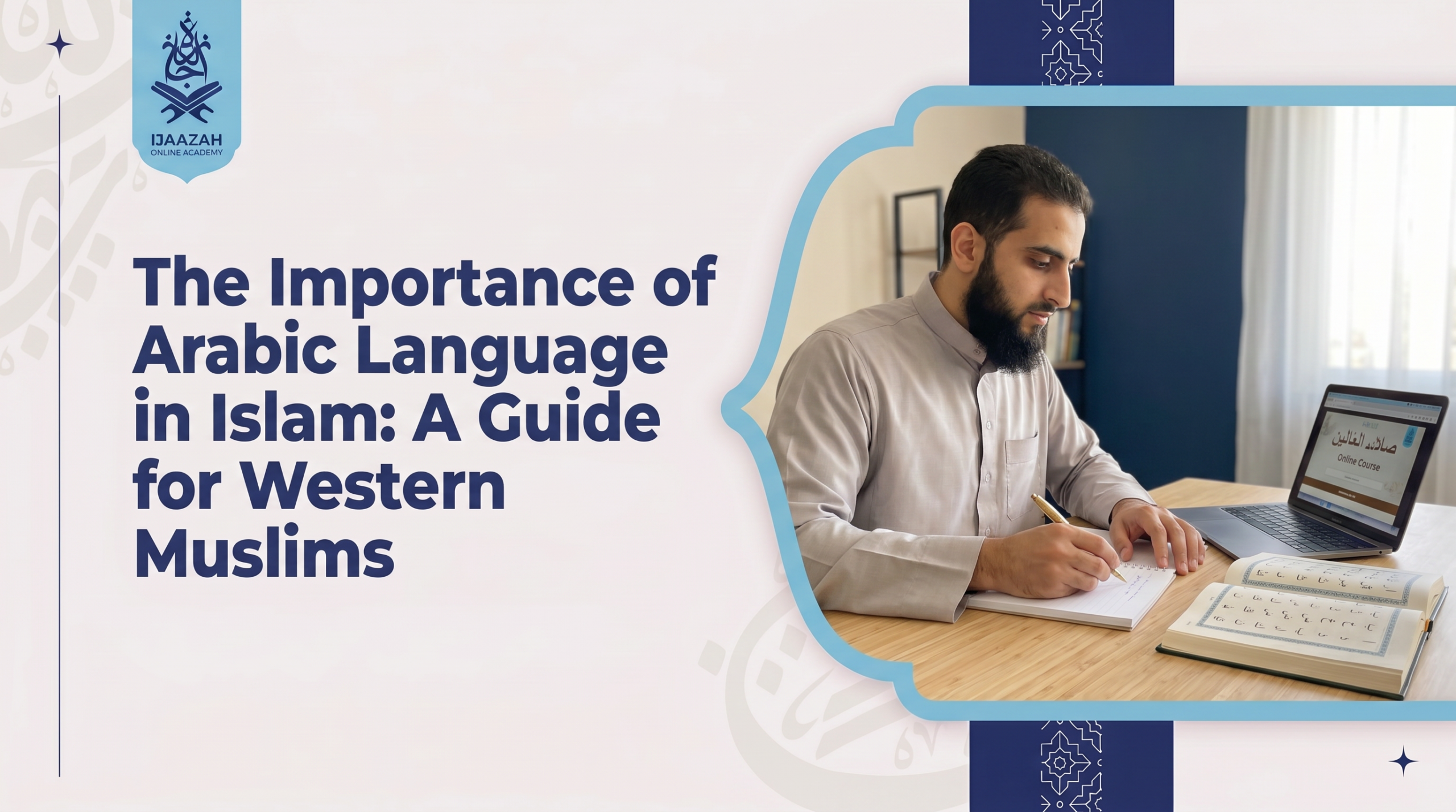Why Arabic Is Not Just a Language in Islam,And What Muslim Families Lose Without It
