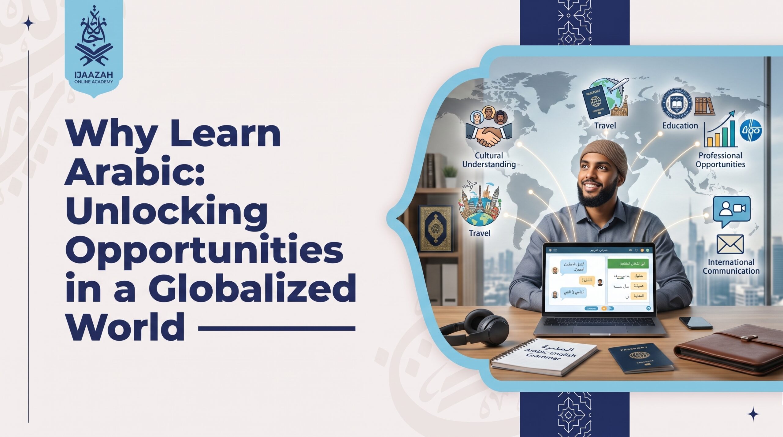 Why Learn Arabic Choose the Reason That Will Keep You Consistent