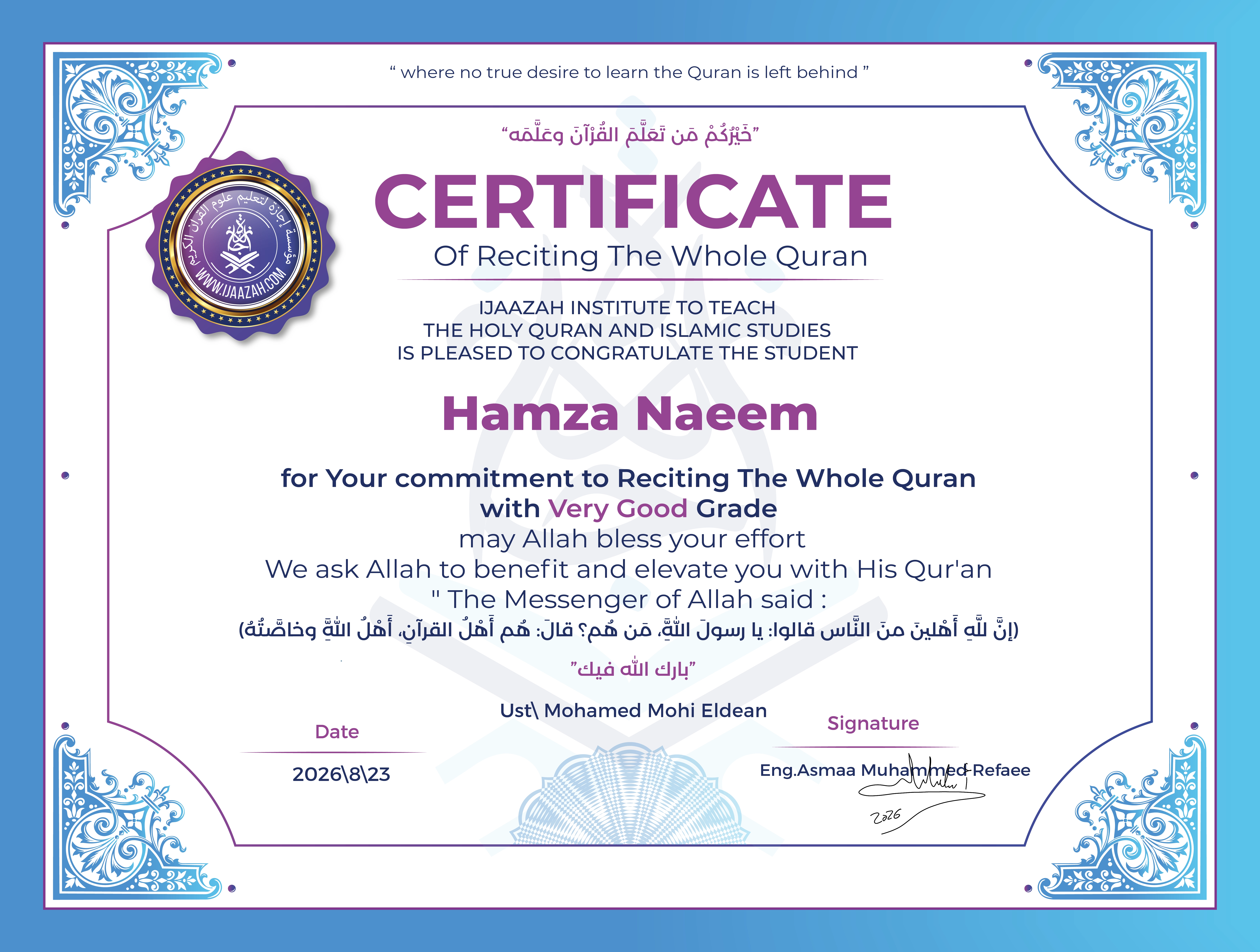 Hamza Naeem - for Your commitment to Reciting The Whole Quran