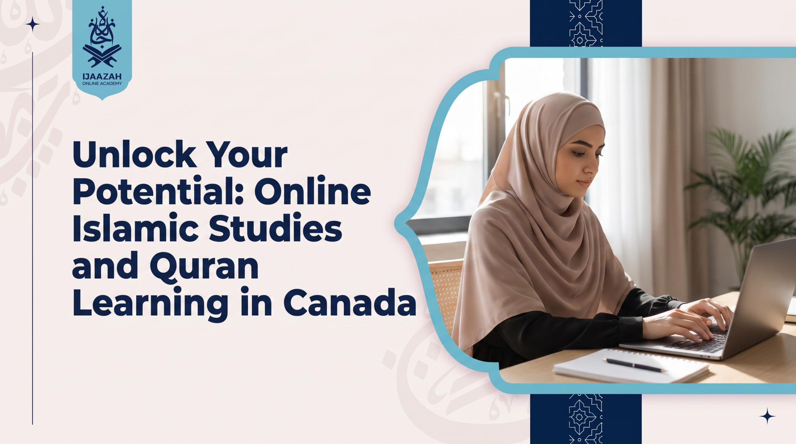 Islamic Studies Online in Canada How to Choose a Course With Real Structure