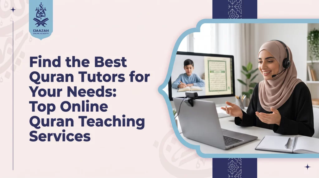 Find the Best Quran Tutors After the First One Just Didn't Click